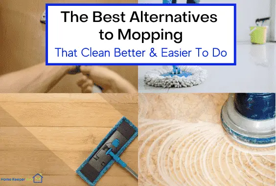 Best Alternatives to Mopping