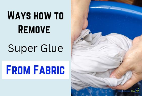 6 Ways to Remove Super Glue From Cotton, Polyester & Jeans – Home ...